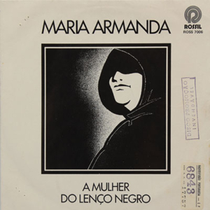 Maria Armanda, A mulher do lenço negro, Rossil