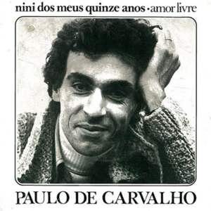 Paulo de Carvalho, Nino dos meus 15 anos, Boom
